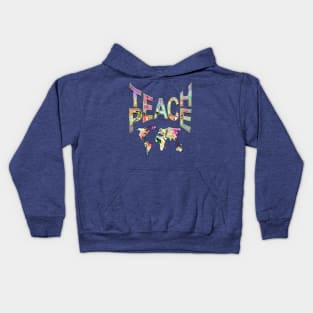 Teach Peace 2 Kids Hoodie